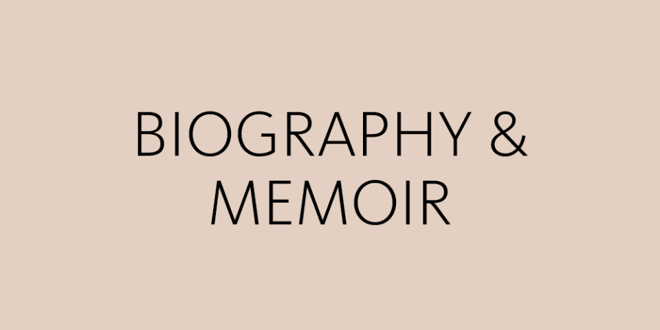 Text: Biography & Memoir
