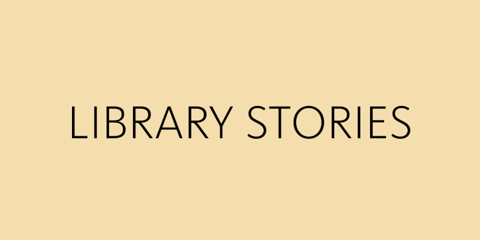 Text reads: Library Stories