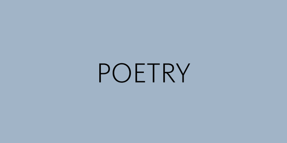 Text reads: Poetry
