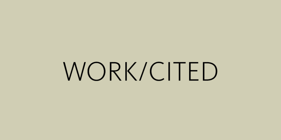 Text reads: Work/Cited