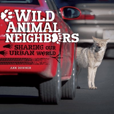 Wild Animal Neighbors book cover