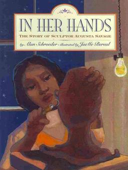 In Her Hands: The Story of Augusta Savage Book Cover