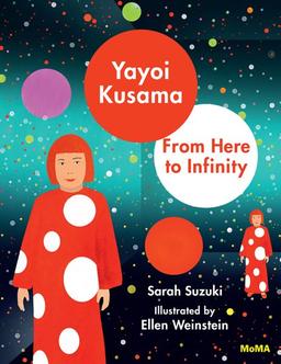 Yayoi Kusama: From Here to Infinity! book cover