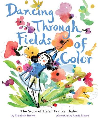 Dancing Through Fields of Color Book Cover