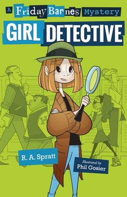 Friday Barnes, Girl Detective book cover