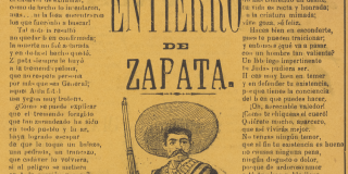 El entierro de Zapata / Zapata’s Burial. Text and image on yellow sheet. Image depicts Emiliano Zapata in heroic pose with gun.