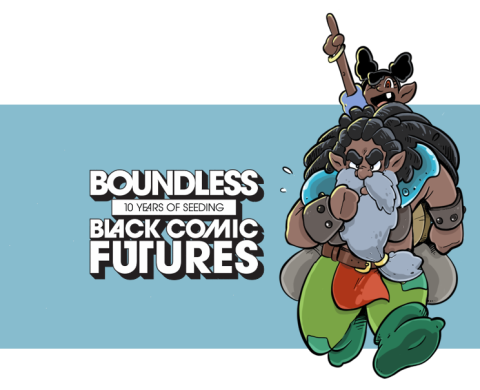 A whimsical and colorful illustration of a child riding the back of an adult character with White text with a black drop shadow on a turquoise background reads: Boundless 10 Years of Seeding Black Comic Futures